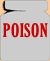 [poison]
